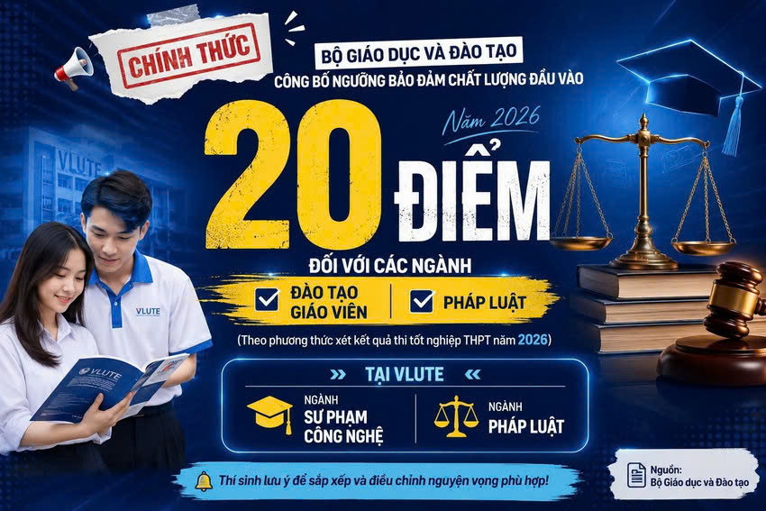 Diem san xet tuyen Dai hoc Su pham ky thuat Vinh Long (VLUTE) 2026