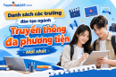 Danh sách các trường đào tạo ngành Truyền thông đa phương tiện - Mới nhất